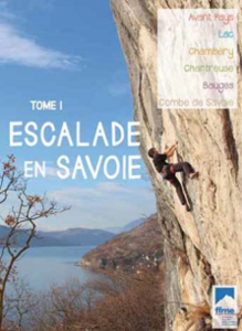 Topo falaise - Escalade en Savoie – Tome 1 - 