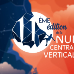 11ème édition de la Nuit Centrale Verticale